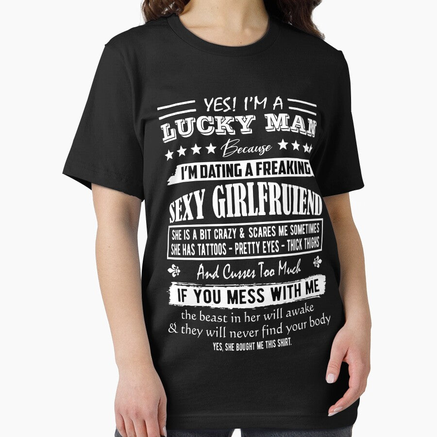 I'm A Lucky Man Because I'm Dating Freaking Sexy Girlfriend by Davidbrg