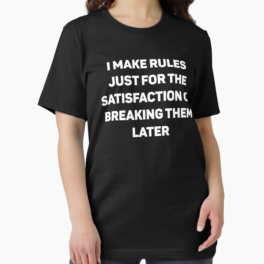 Funny Wife Quote: Make Rules Just For Satisfaction Breaking Them Later, Funny Sayings For Women by AMINE  ★★★★★