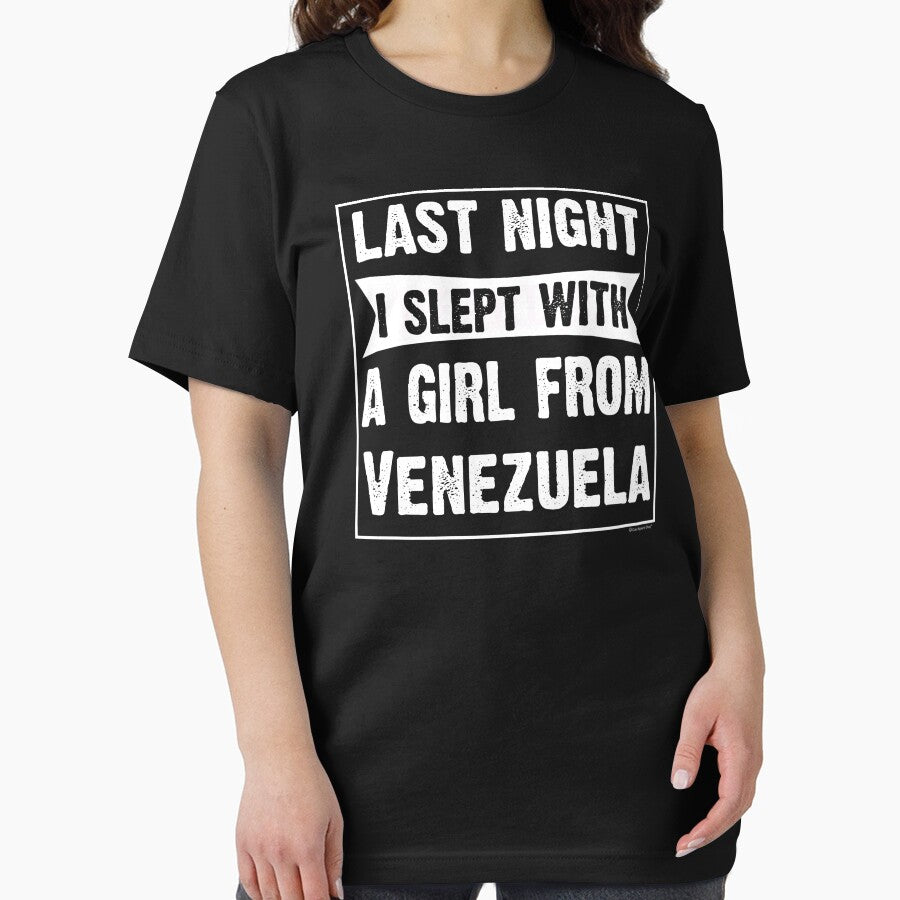 Last Night I Slept With Girl From Venezuela. Funny Gift by CoolApparelShop