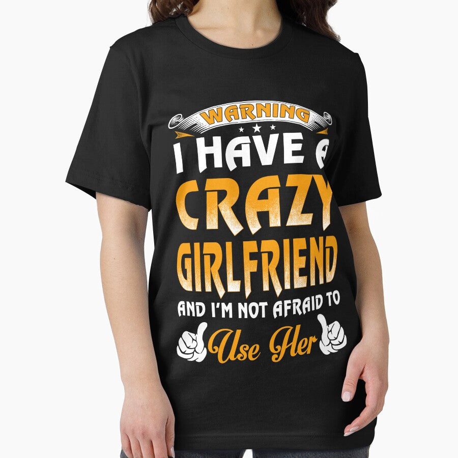 Warning I Have A Crazy Girlfriend by teelover91
