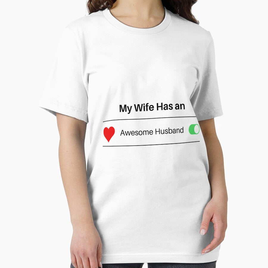 My Wife Has An Awesome Husband: Funny Awesome Gift idea by AMED-STORE