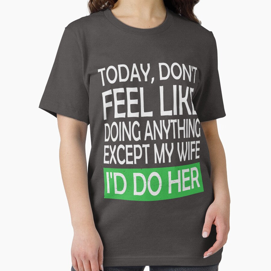Today,don't feel like doing anything except my wife i'd do her by hamzablk