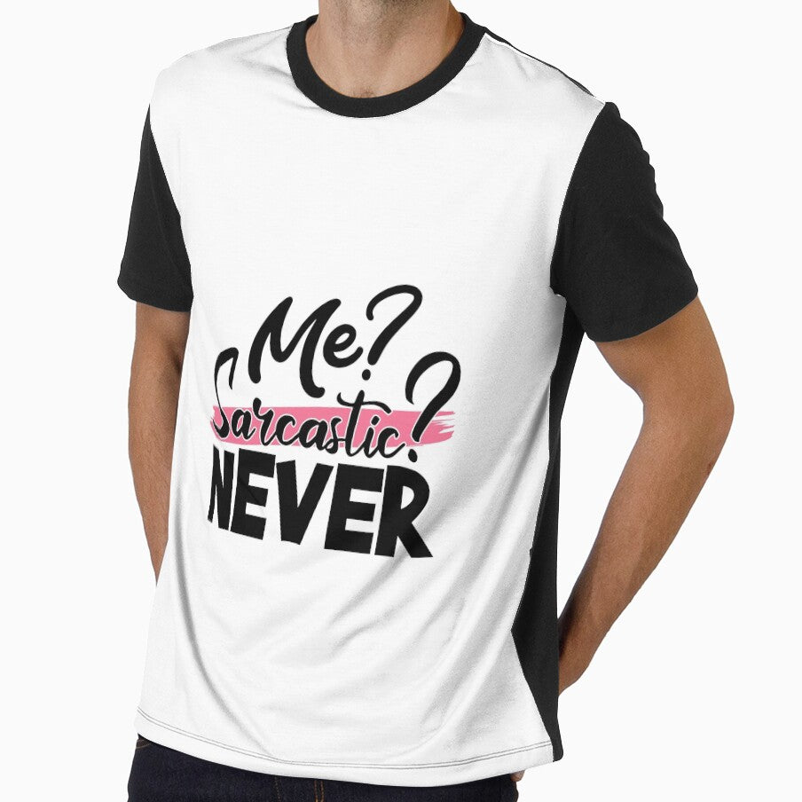 Me Sarcastic Never - funny quotes,  funny meme by Delandor