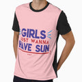 Girls Just Wanna Have Sun - funny memes, funny quote by Delandor