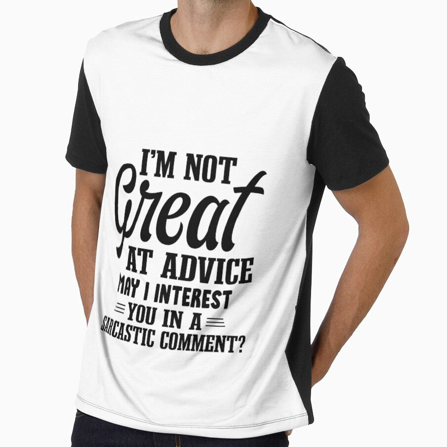 I'm not great at advice may I interest you in a sarcastic comment - funny quotes,  funny meme by Delandor