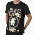 All Man Are Created Equal But Only Legends Are Born In 1987 by Qudkin