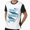 Its A Garcia Thing Surname Design by Gramsta