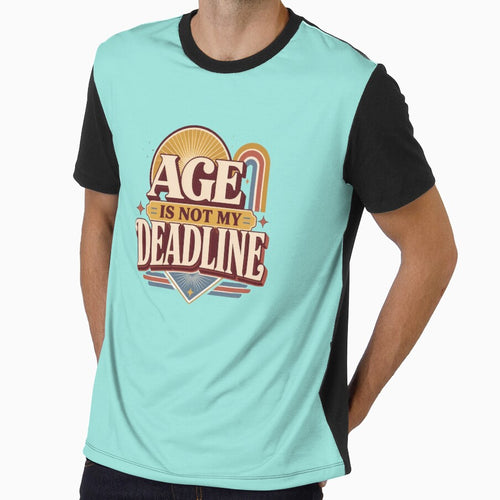 Age Is Not My Deadline Retro Quote | Women Over 40 Empowerment Design by Soft Strength Studio