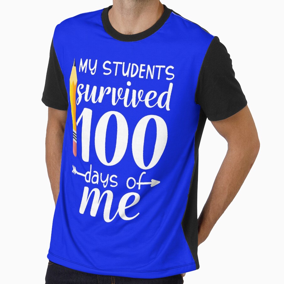 My Students Survived 100 Days Of Me Funny Teacher by KevinorNorris