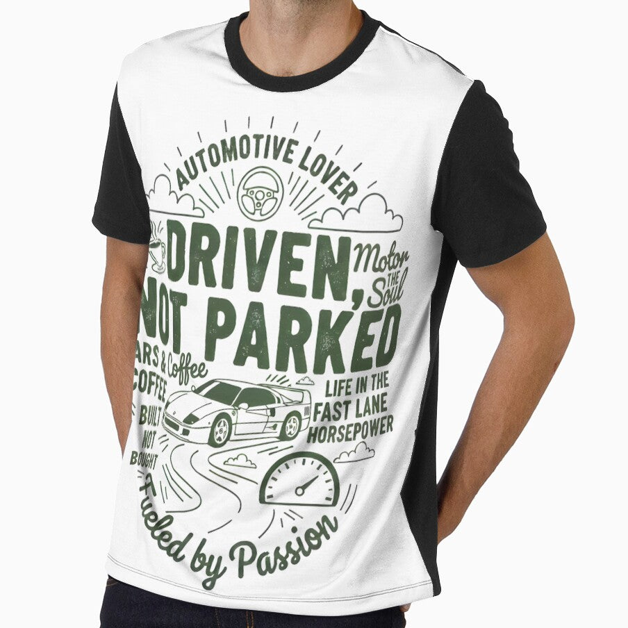 Driven Not Parked – Design Cars & Coffee by Fuel-Shirts