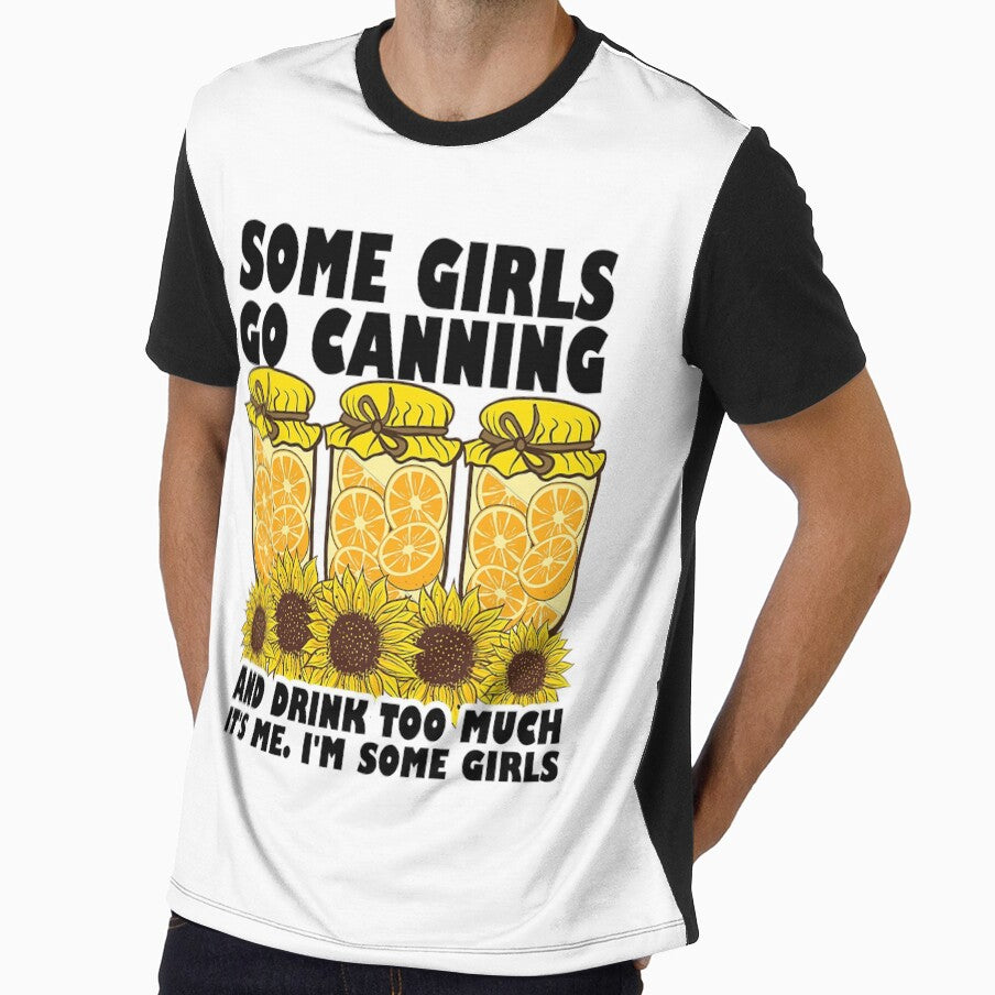 Funny Canning Season Gift Women Cool Some Girls Go Canning by unusedbandwidth