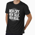 Men Cry. Men Talk. Men Heal – Men’s Mental Health Awareness by AlessaHelios