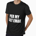 Per My Last Email - Funny Daily Worker Jokes by riczyeleanor