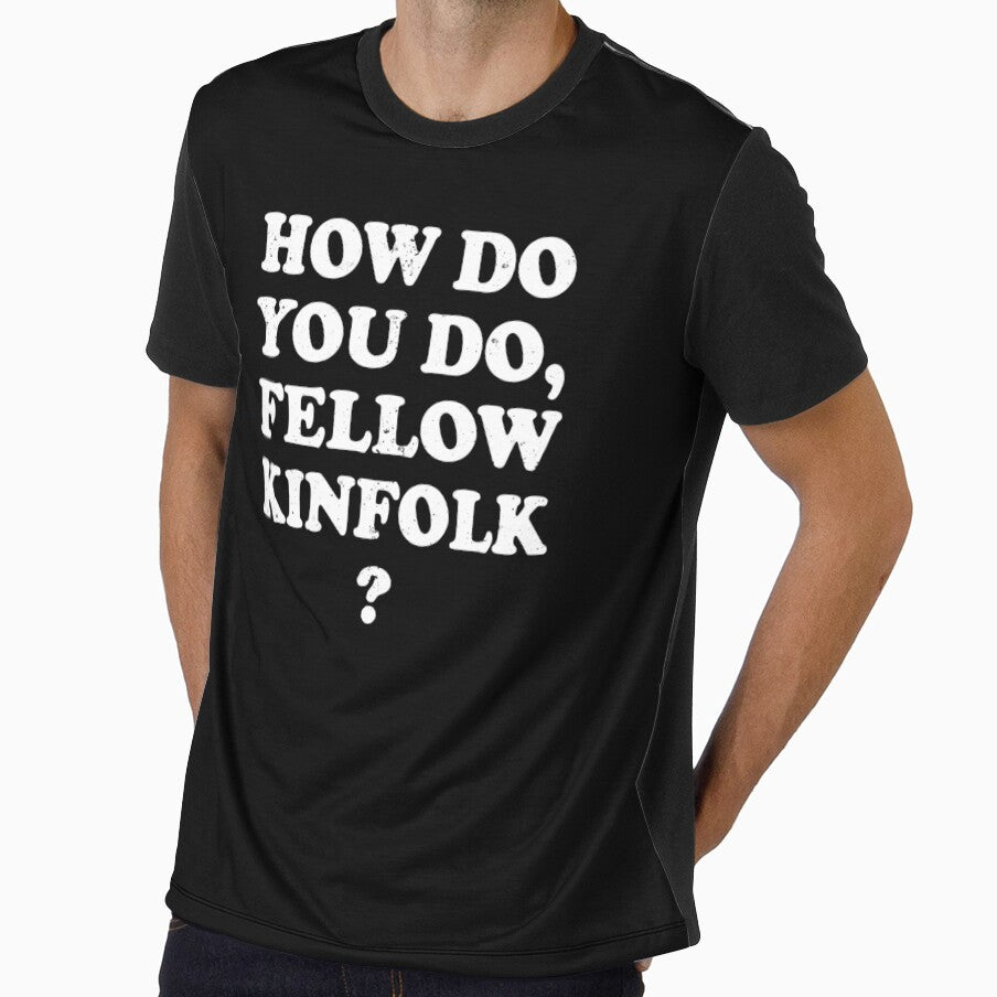 Funny Family Reunion How Do You Do Fellow Kinfolk Matching by elderberry