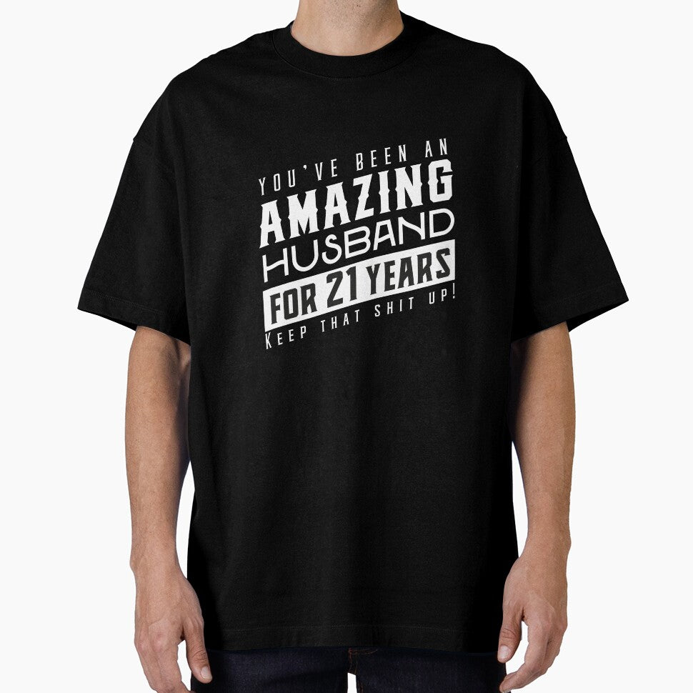 You’ve Been An Amazing Husband for 21 Years Keep That Shit Up, Wedding Anniversary Gift, Funny Anniversary Gift For Husband, Anniversary Gift For Husband by Orange Pieces