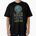 Love One Another Save Me Earth Day Shirt by Ginastle26