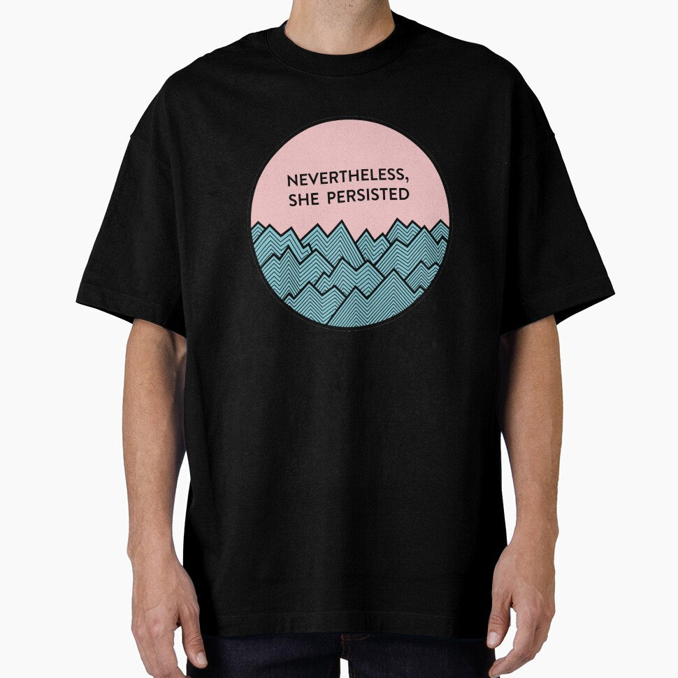 Nevertheless, She Persisted by smalltownnc