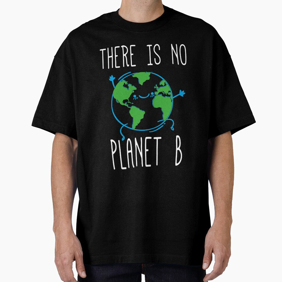 Meaningful Earth Day Gift - There's No Planet B - Save The Planet by kntranhoang