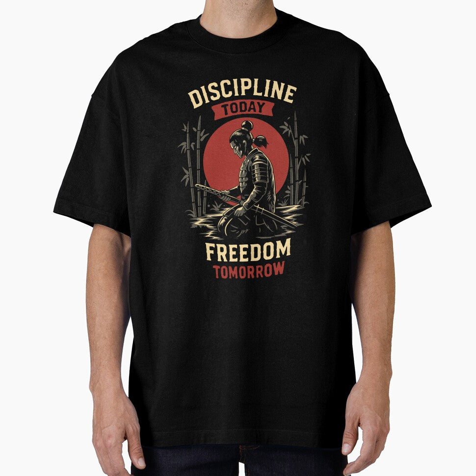 Discipline Today Freedom Tomorrow Samurai T-Shirt by phsycartwork