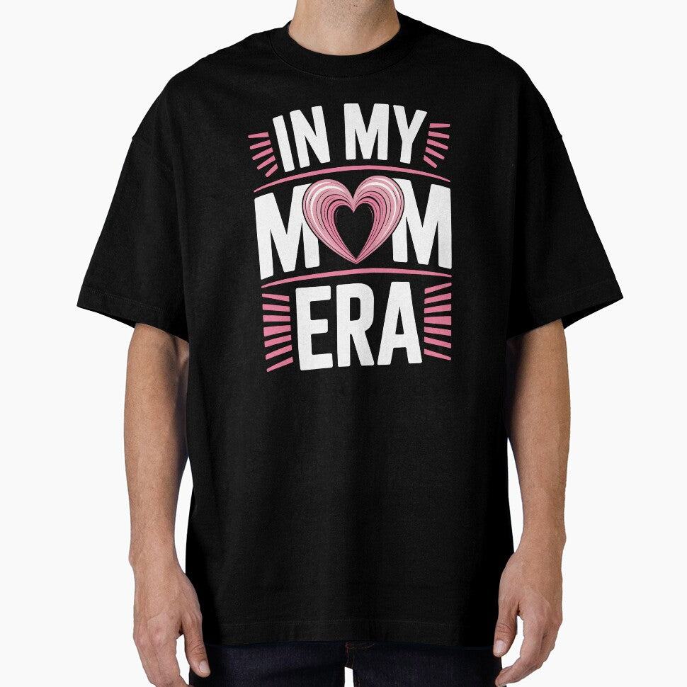 In My Mom Era Funny Mom Gift For Mothers Day by Say It With Ink