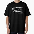 Funny Army Wife - Thy Shall Not Try Me Gift Idea by TCCPublishing