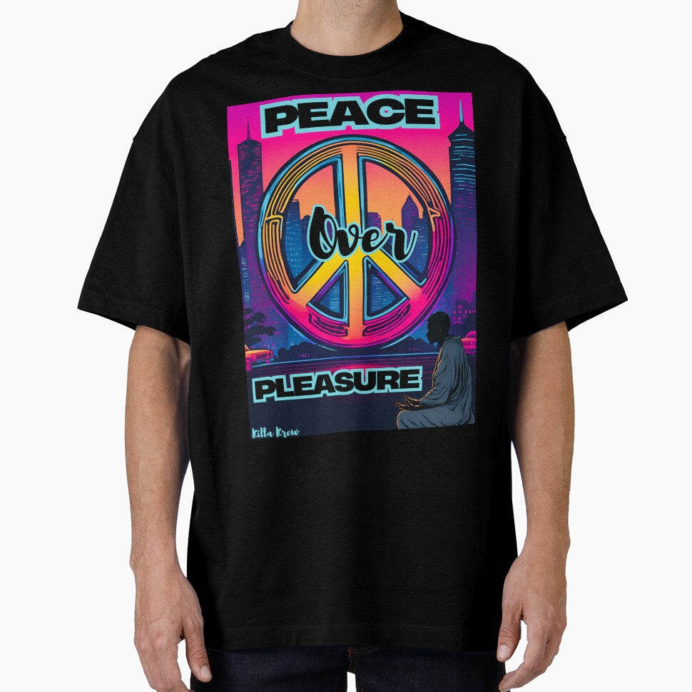 Peace over Pleasure design by Killakrew