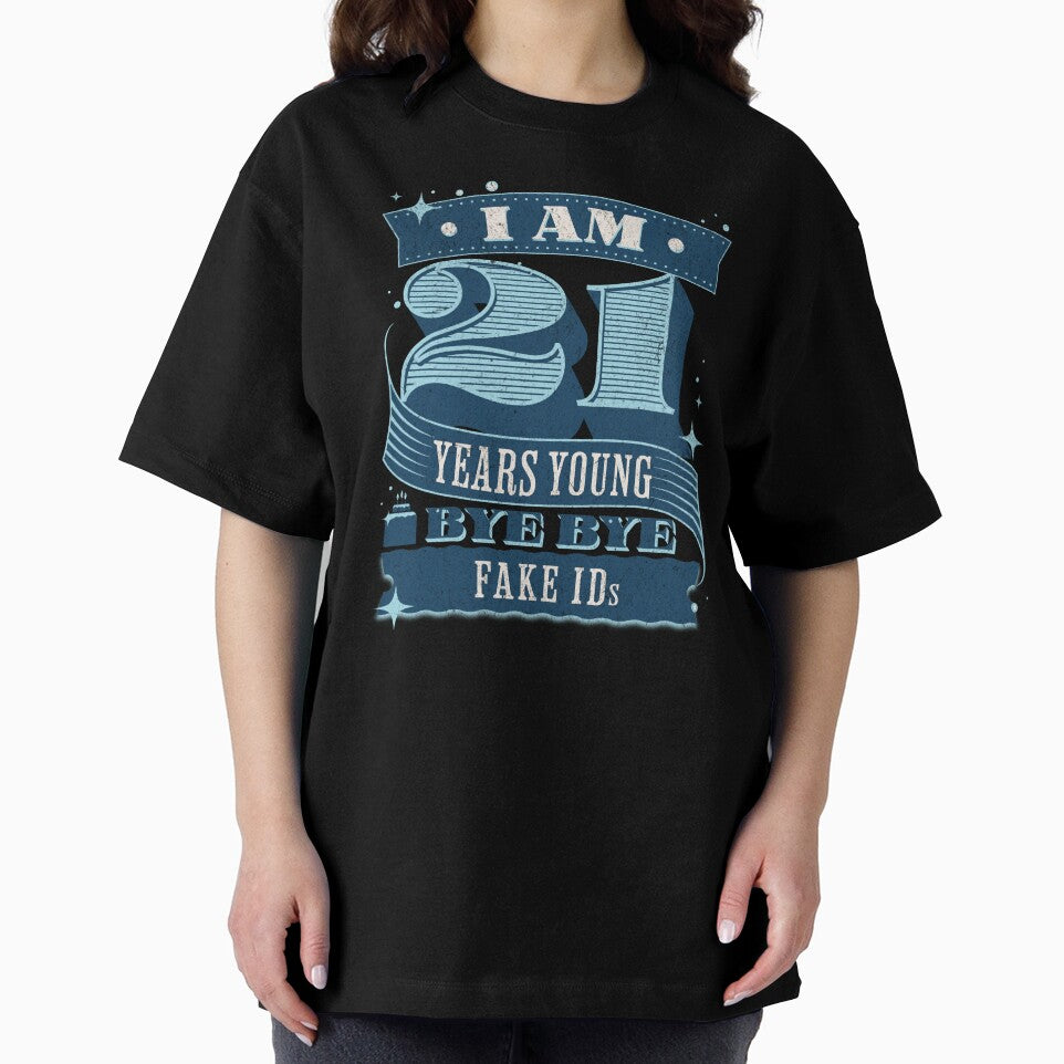 Funny 21st Birthday apparel and gifts by FunnyFamlyFun