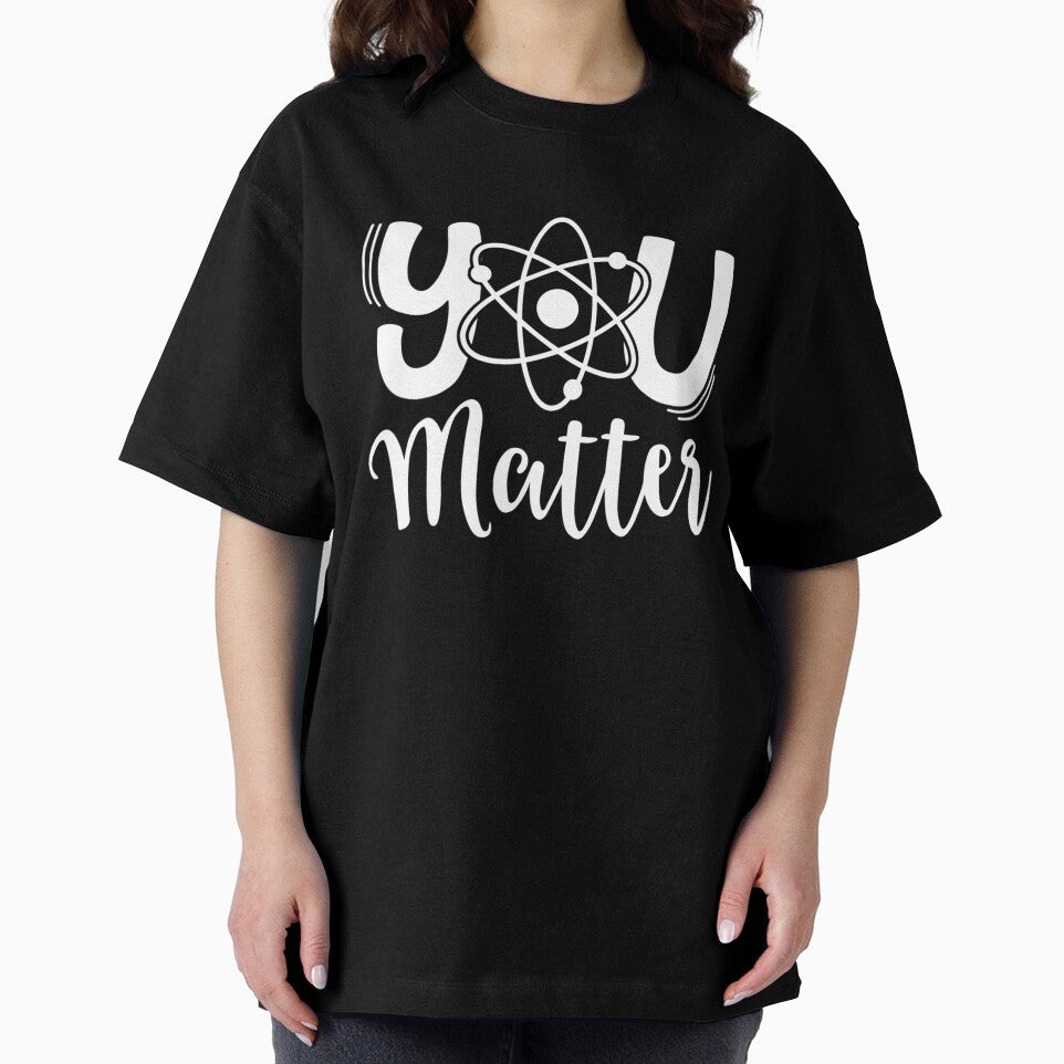 You Matter Science Teacher Chemistry by KendraHenke