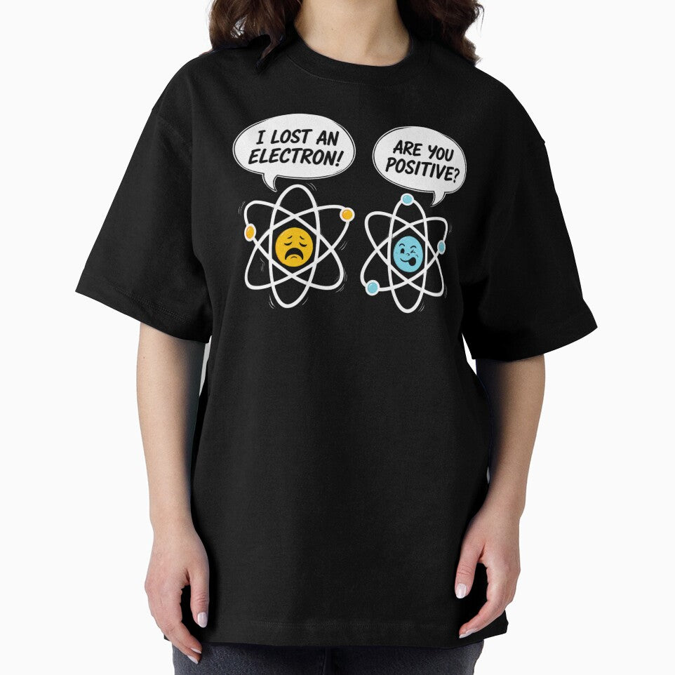 I Lost An Electron - Are You Positive Chemistry Joke by kelvinmunene13