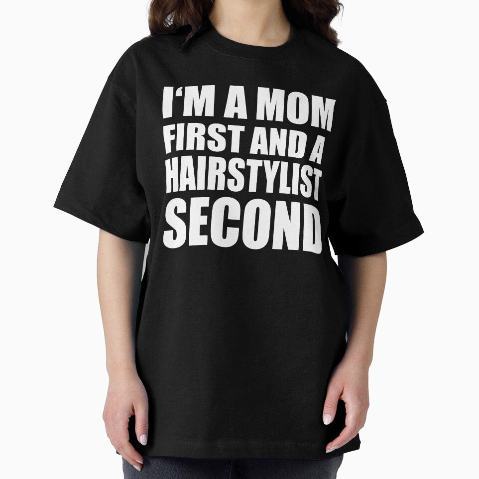 I'm a mom and a hairstylist funny graphical text by RoguePixel