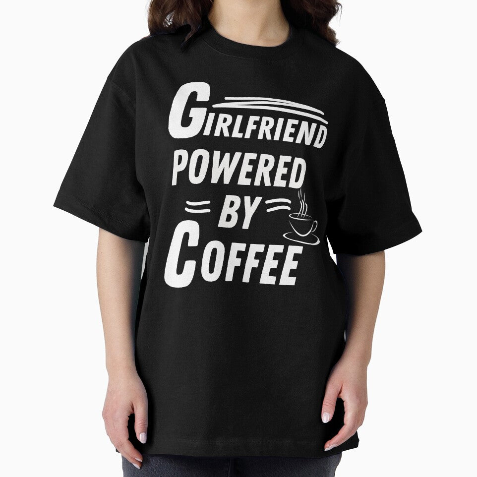 Girlfriend powered by coffee by annoying-shirts