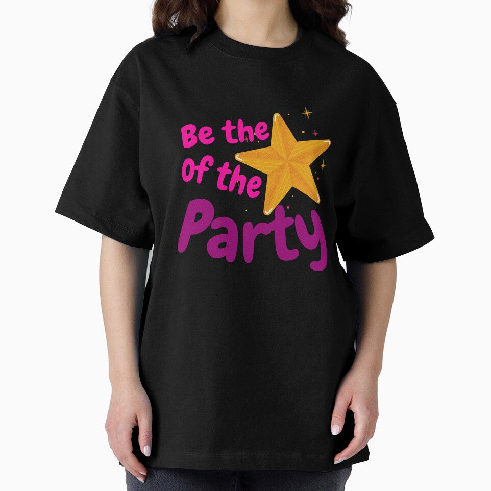 Be the STAR of the Party by DNPrints
