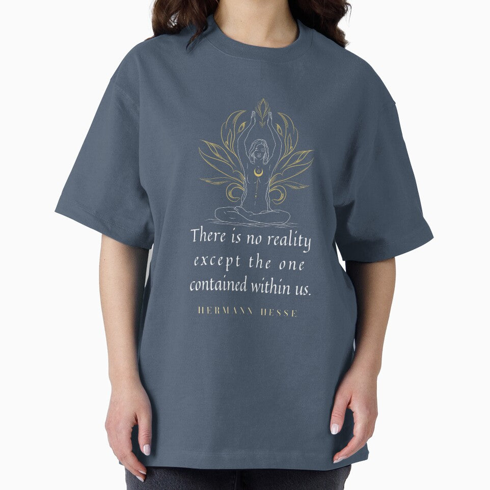 Hermann Hesse quote: “There's no reality except the one contained within us.” by artbleed