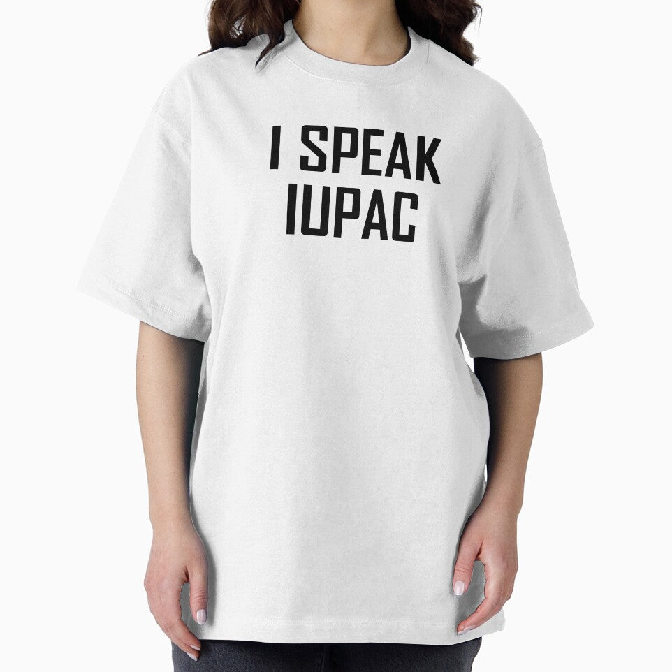I Speak IUPAC- Funny Chemistry IUPAC Joke by the-elements