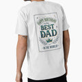 Best Dad In The World by happyshirt27