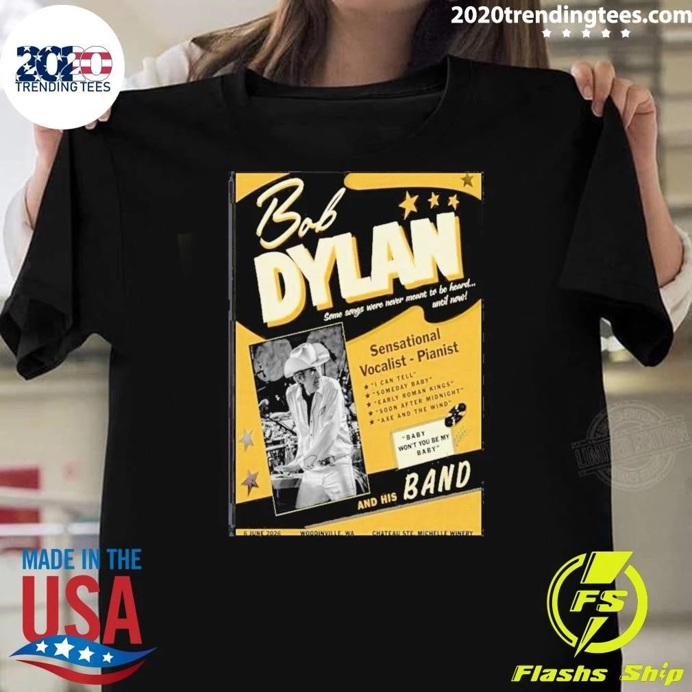 Bob Dylan Chateau Ste Concert June 2026 Poster Tee Unisex T-shirt, Sweatshirt, Hoodie (1)